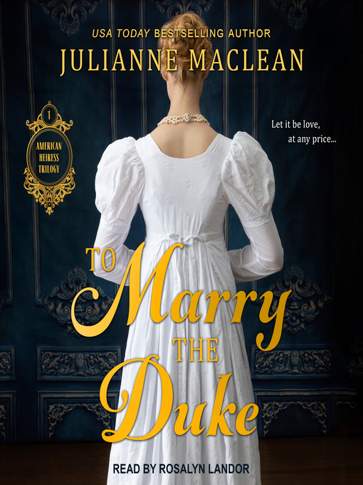 Title details for To Marry the Duke by Julianne MacLean - Available